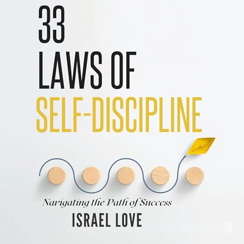 Cover of 33 Laws of Self-Discipline