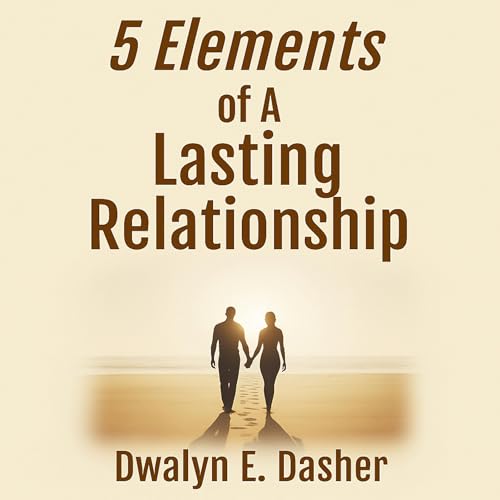 Cover of 5 Elements of a Lasting Relationship