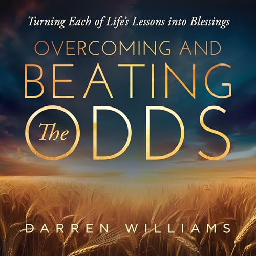 Cover of Overcoming and Beating the Odds