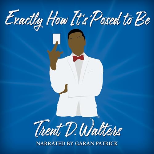 Cover of Exactly How It's `Posed to Be