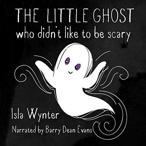Cover of The Little Ghost Who Didn't Like to Be Scary