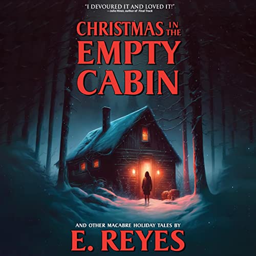 Cover of Christmas in the Empty Cabin