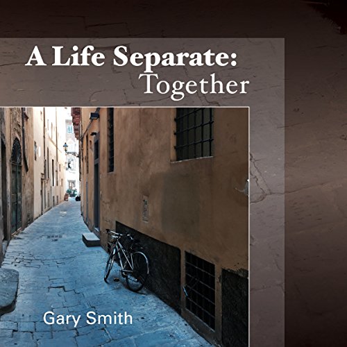 Cover of A Life Separate: Together