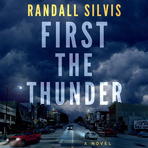 Cover of First the Thunder