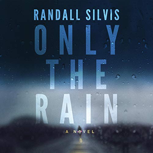 Cover of Only the Rain