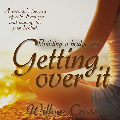 Cover of Building a bridge and getting over It