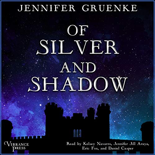 Cover of Of Silver and Shadow