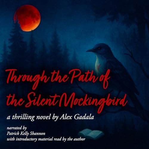 Cover of Through the Path of the Silent Mockingbird