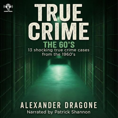 Cover of True Crime - The 60's