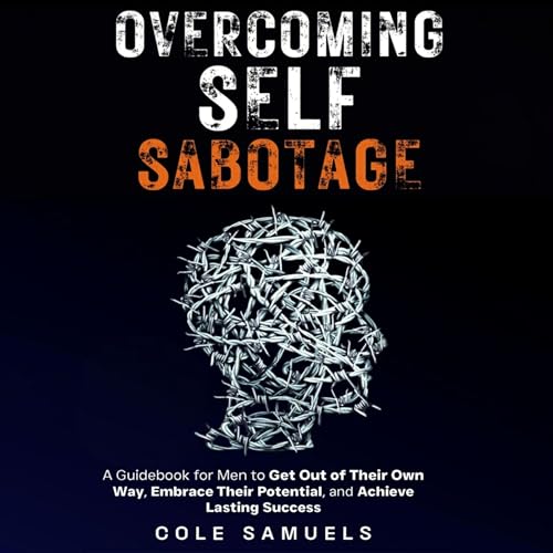 Cover of Overcoming Self Sabotage