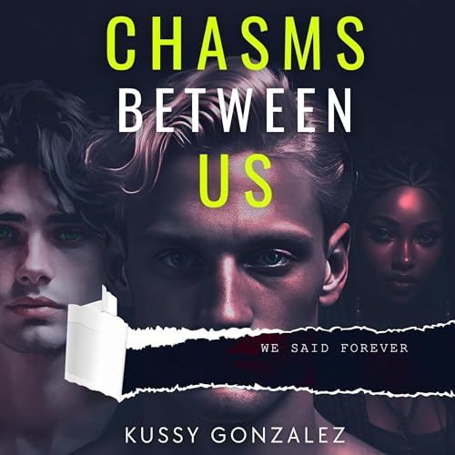 Cover of Chasms Between Us