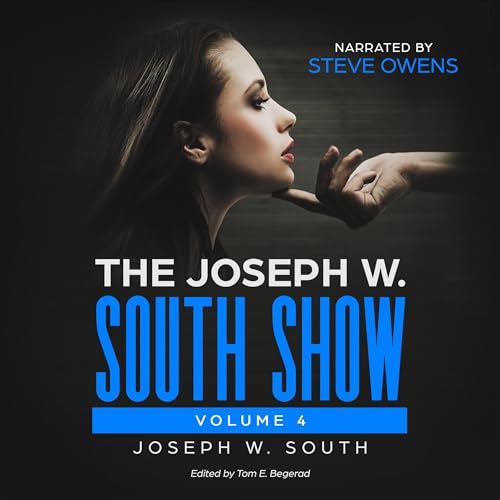 Cover of The Joseph W. South Show, Volume 4