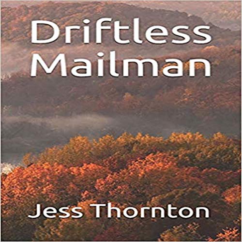 Cover of Driftless Mailman