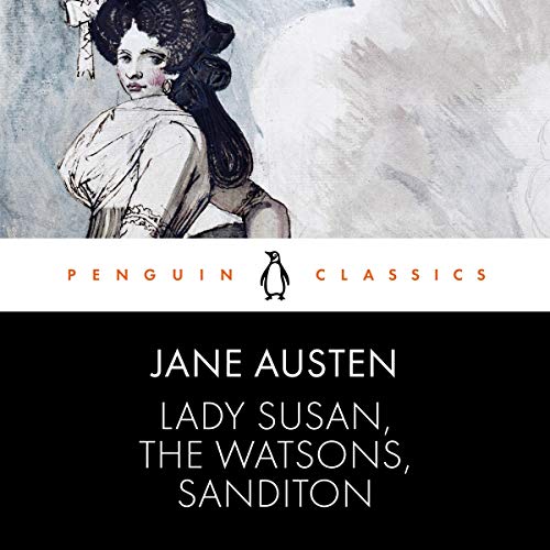 Cover of Lady Susan, the Watsons, Sanditon