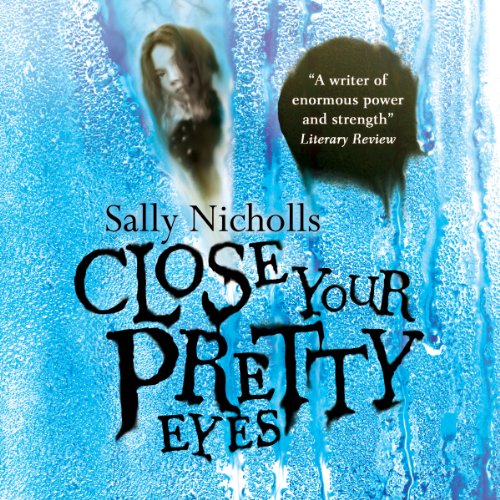Cover of Close Your Pretty Eyes