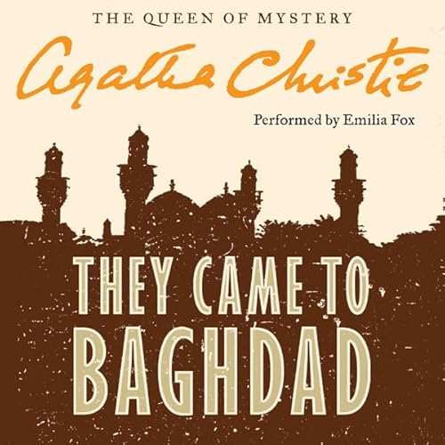 Cover of They Came to Baghdad