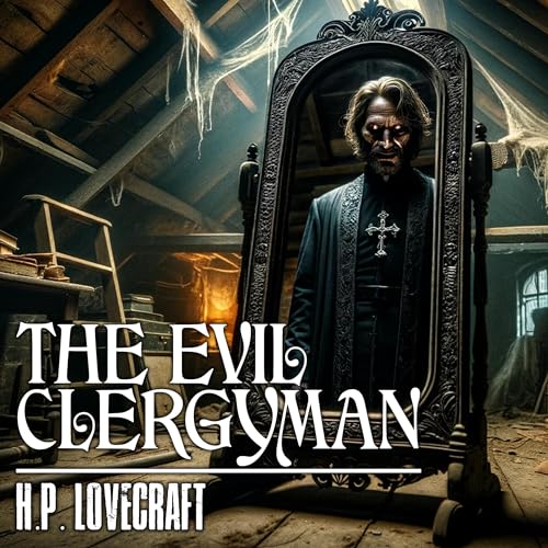 Cover of The Evil Clergyman (Annotated)