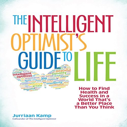 Cover of The Intelligent Optimist's Guide to Life
