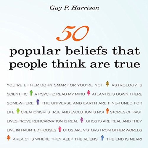 Cover of 50 Popular Beliefs That People Think Are True