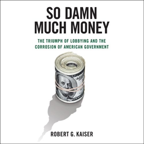 Cover of So Damn Much Money