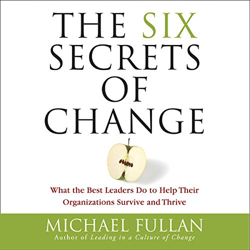 Cover of The Six Secrets of Change