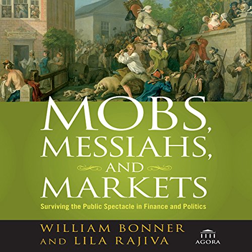 Cover of Mobs, Messiahs, and Markets