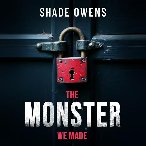 Cover of The Monster We Made