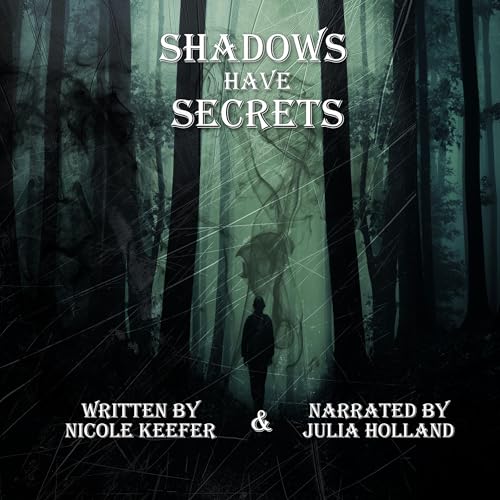 Cover of Shadows Have Secrets