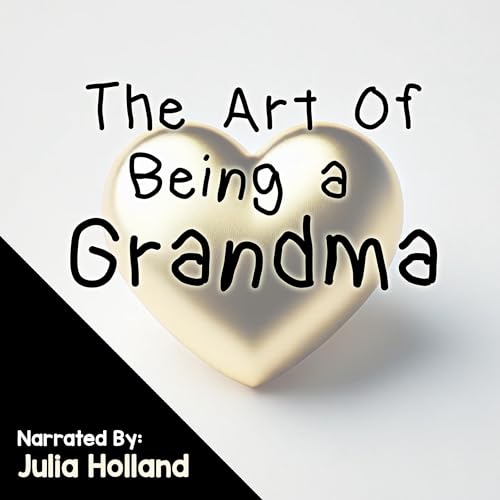 Cover of The Art of Being a Grandma