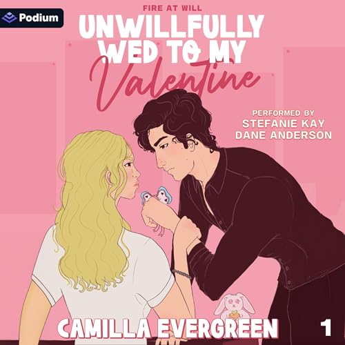 Cover of Unwillfully Wed to My Valentine