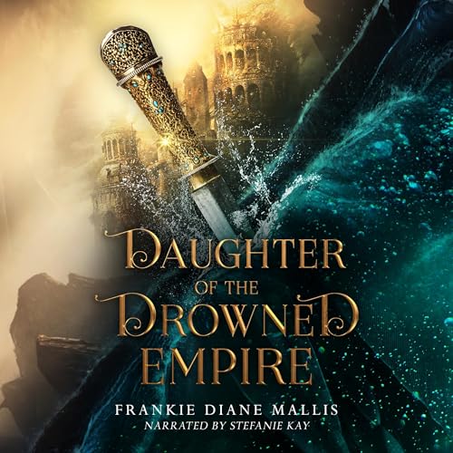 Cover of Daughter of the Drowned Empire
