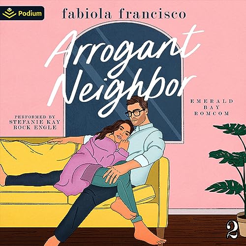 Cover of Arrogant Neighbor