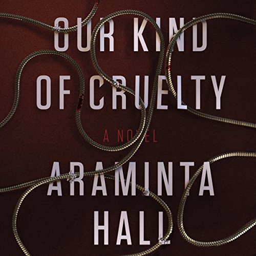 Cover of Our Kind of Cruelty
