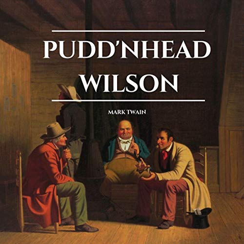 Cover of Pudd'nhead Wilson