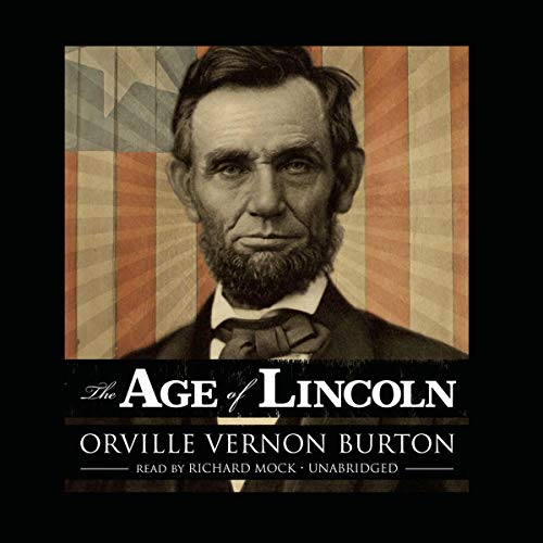 Cover of The Age of Lincoln