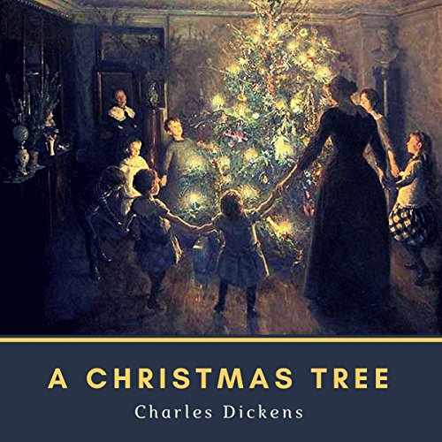 Cover of A Christmas Tree (Original 1850 Edition): Annotated