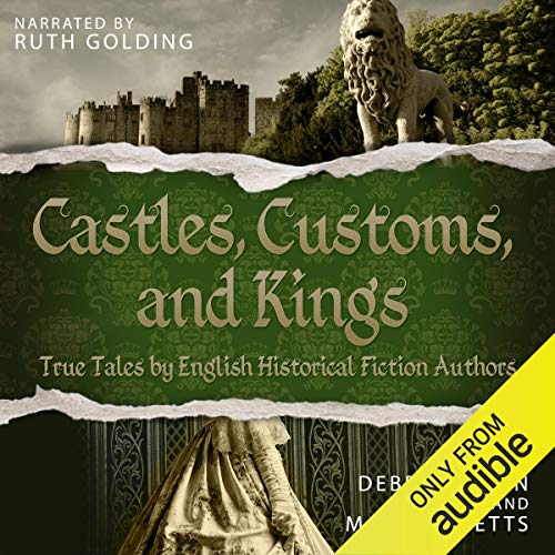 Cover of Castles, Customs, and Kings