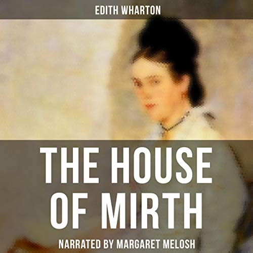 Cover of The House of Mirth