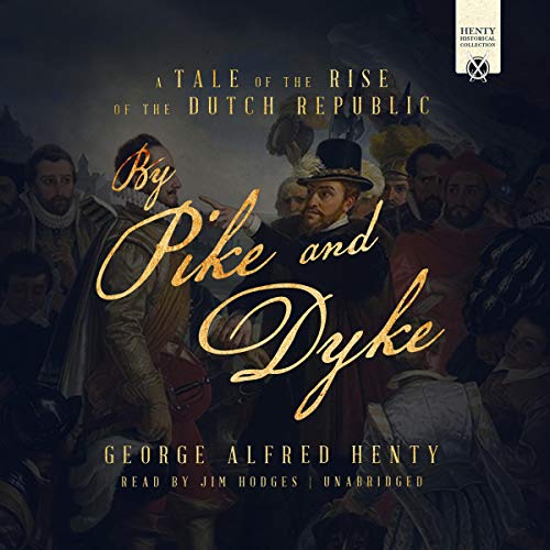 Cover of By Pike and Dyke
