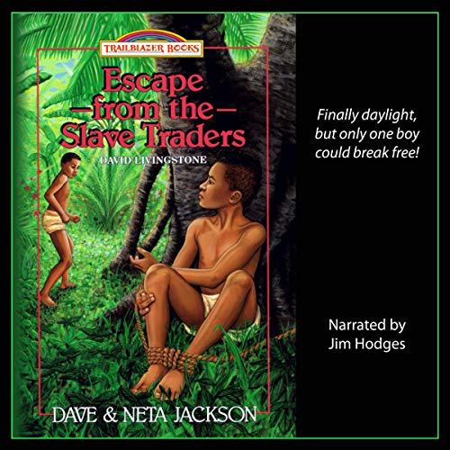 Cover of Escape from the Slave Traders: Introducing David Livingstone