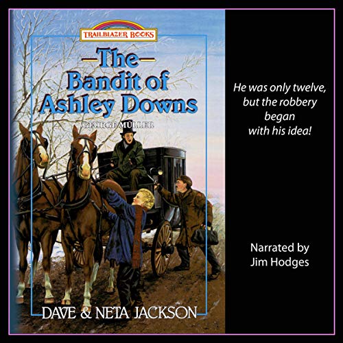 Cover of The Bandit of Ashley Downs: Introducing George Müller