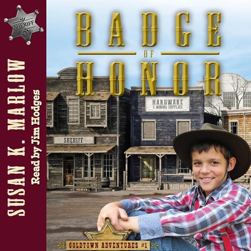Cover of Badge of Honor (Goldtown Adventures)