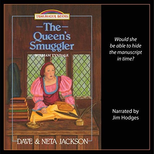 Cover of The Queen's Smuggler: Introducing William Tyndale