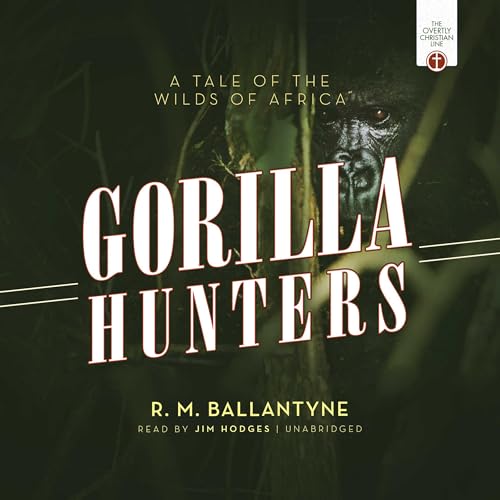 Cover of The Gorilla Hunters