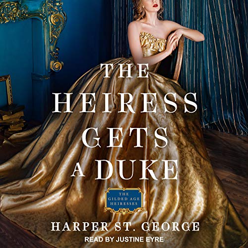 Cover of The Heiress Gets a Duke