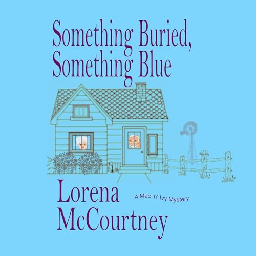 Cover of Something Buried, Something Blue