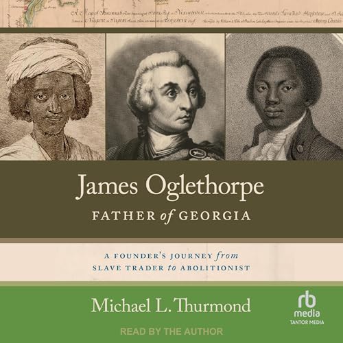 Cover of James Oglethorpe, Father of Georgia