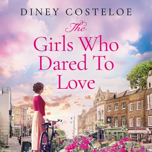 Cover of The Girls Who Dared to Love