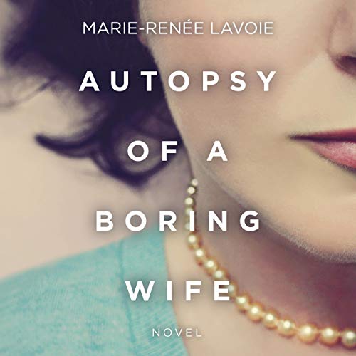 Cover of Autopsy of a Boring Wife