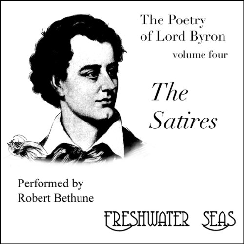 Cover of The Poetry of Lord Byron, Volume IV: The Satires